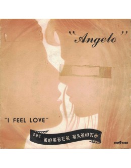 The Robber Barons | Angelo / I Feel Love [Single]
