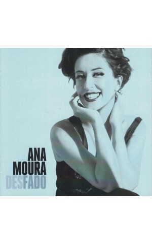 Ana Moura | Desfado [CD]