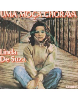 Linda de Suza | Uma Moça Chorava [Single]
