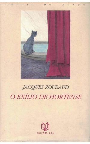 O Exílio de Hortense | de Jacques Roubaud