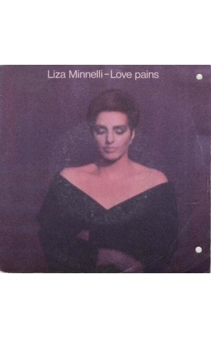 Liza Minnelli | Love Pains [Single]