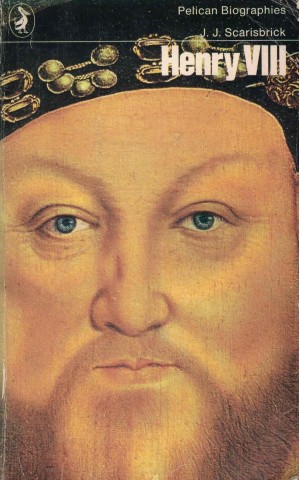 Henry VIII | de J. J. Scarisbrick