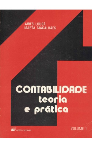 Contabilidade - Teoria e Prática [2 Volumes] | de Aires Lousã e Marta Magalhães