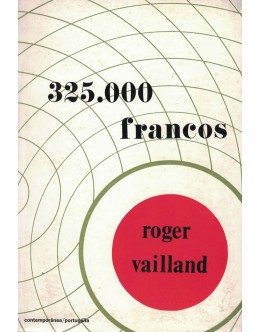 325.000 Francos | de Roger Vailland