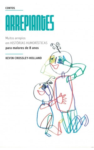 Contos Arrepiantes | de Kevin Crossley-Holland