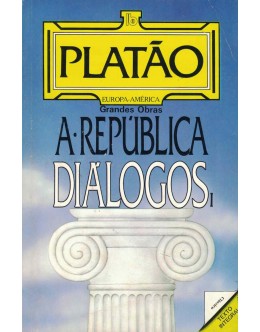 Diálogos I - A República | de Platão