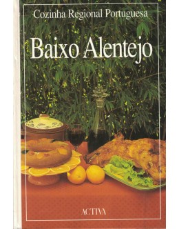 Cozinha Regional Portuguesa - Baixo Alentejo