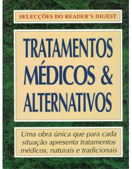 Tratamentos Médicos & Alternativos