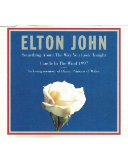 Elton John | Something About The Way You Look Tonight / Candle In The Wind [CD-Single]