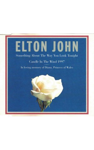 Elton John | Something About The Way You Look Tonight / Candle In The Wind [CD-Single]
