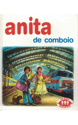 Anita de Comboio | de Gilbert Delahaye e Marcel Marlier