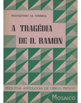 A Tragédia de D. Ramon | de Branquinho da Fonseca