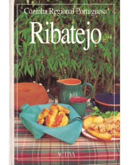 Cozinha Regional Portuguesa - Ribatejo