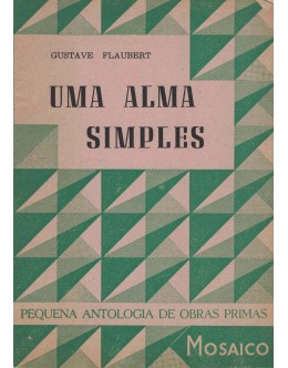 Uma Alma Simples | de Gustave Flaubert