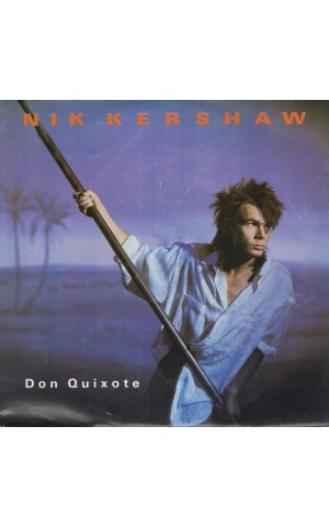 Nik Kershaw | Don Quixote [Single]