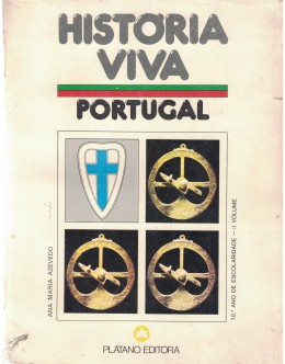 História Viva Portugal - 10.º Ano II Vol. | de Ana Maria Azevedo