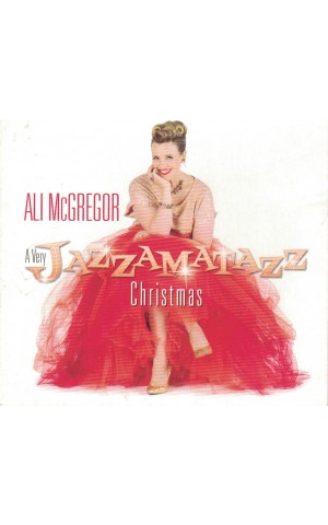 Ali McGregor | A Very Jazzamatazz Christmas [CD]
