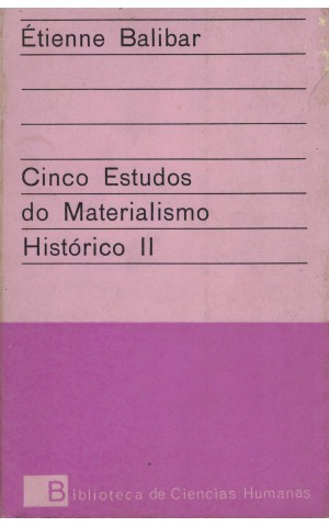 Cinco Estudos do Materialismo Histórico II | de Étienne Balibar