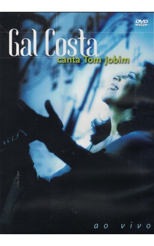Gal Costa | Gal Costa Canta Tom Jobim Ao Vivo [DVD]