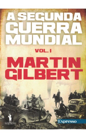 A Segunda Guerra Mundial [8 Volumes] | de Martin Gilbert