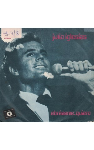 Julio Iglesias | Abrázame / Quiero [Single]