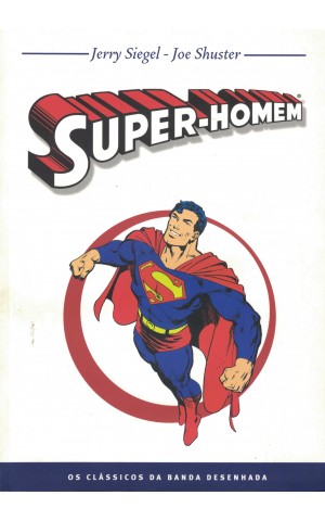 Super-Homem | de Jerry Siegel e Joe Shuster