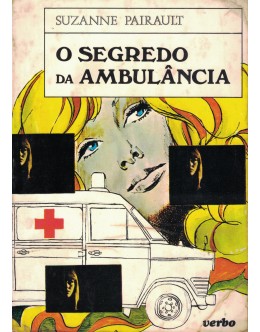 O Segredo da Ambulância | de Suzanne Pairault