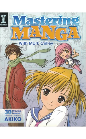 Mastering Manga | de Mark Crilley