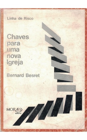 Chaves Para Uma Nova Igreja | de Bernard Besret