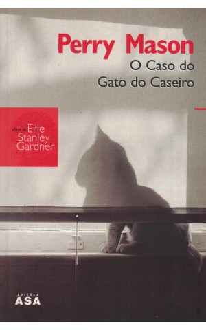 Perry Mason - O Caso do Gato do Caseiro | de Erle Stanley Gardner