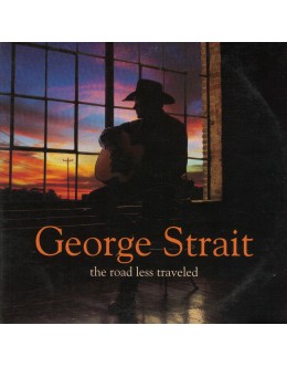 George Strait | The Road Less Traveled [CD]
