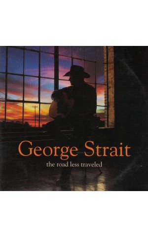 George Strait | The Road Less Traveled [CD]