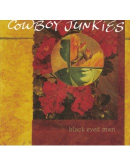 Cowboy Junkies | Black Eyed Man [CD]