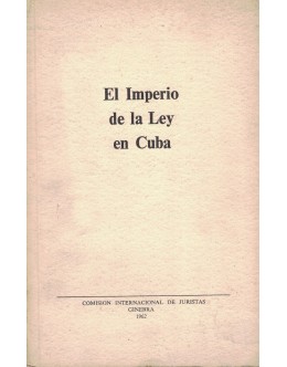 El Imperio de la Ley en Cuba