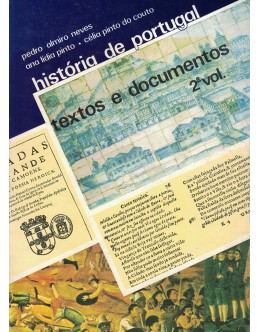 História de Portugal - Textos e Documentos - 2.º Volume | de Pedro Almiro Neves, Ana Lídia Pinto e Célia Pinto do Couto