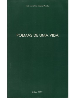 Poemas de uma Vida | de Irmã Maria Rita Valente-Perfeito