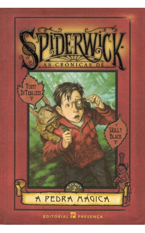 As Crónicas de Spiderwick - A Pedra Mágica | de Tony DiTerlizzi e Holy Black
