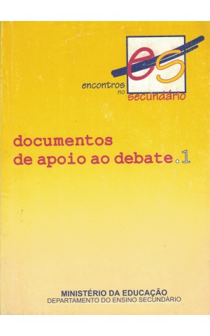 Encontros no Secundário - Documentos de Apoio ao Debate - 1