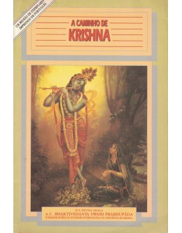 A Caminho de Krishna | de A. C. Bhaktivedanta Swami Prabhupada