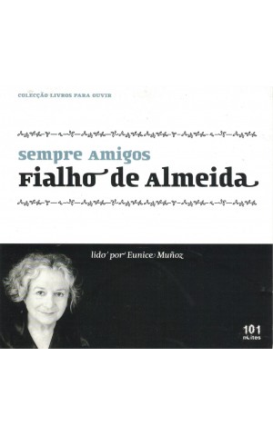 Fialho de Almeida / Eunice Muñoz | Sempre Amigos [CD]
