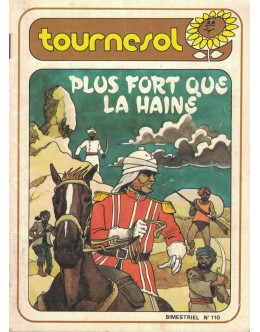 Tournesol - N.º 110 - Plus Fort que la Haine