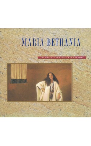 Maria Bethânia | As Canções Que Você Fez Pra Mim [CD]