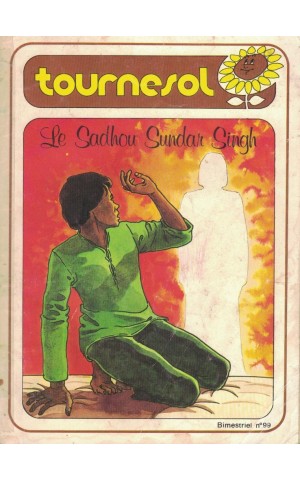 Tournesol - N.º 99 - Le Sadhou Sundar Singh