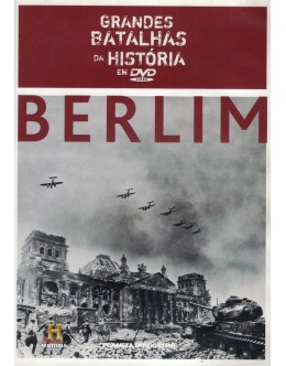 Grandes Batalhas da História em DVD: Berlim [DVD]