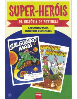 Super-Heróis da História de Portugal - N.º 3 - Salgueiro Maia / Henrique de Menezes