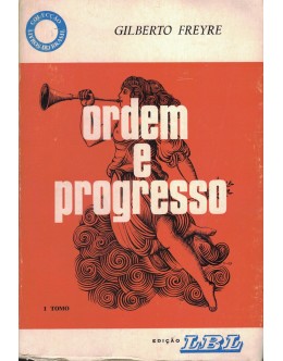 Ordem e Progresso | de Gilberto Freyre [2 Volumes]