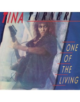 Tina Turner | One Of The Living [Single]