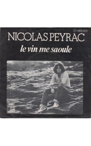 Nicolas Peyrac | Le Vin Me Saoule [Single]