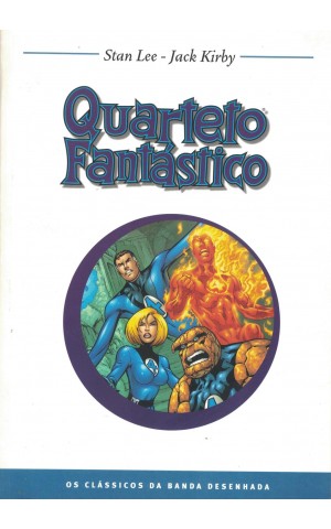 Quarteto Fantástico | de Stan Lee e Jack Kirby