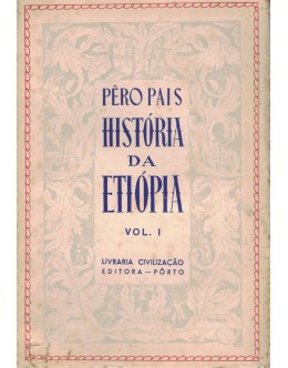 História da Etiópia - Vol. I | de Pêro Pais